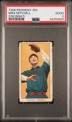 Mike Mitchell 1909-11 T206 Piedmont 350 Cincinnati PSA 2 Good