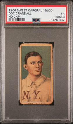 Doc Crandall 1909-11 T206 Sweet Caporal 150/30 No Cap PSA 1.5 Fair MC