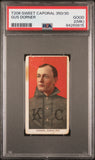 Gus Dorner 1909-11 T206 Sweet Caporal 350/30 PSA 2 Good MK