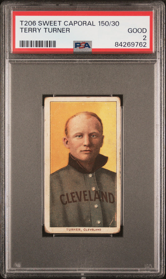 Terry Turner 1909-11 T206 Sweet Caporal 150/30 PSA 2 Good