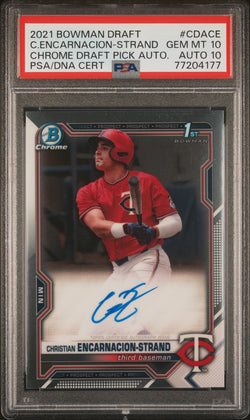 Christian Encarnacion-Strand 2021 Bowman Chrome Draft Auto PSA 10 Auto 10