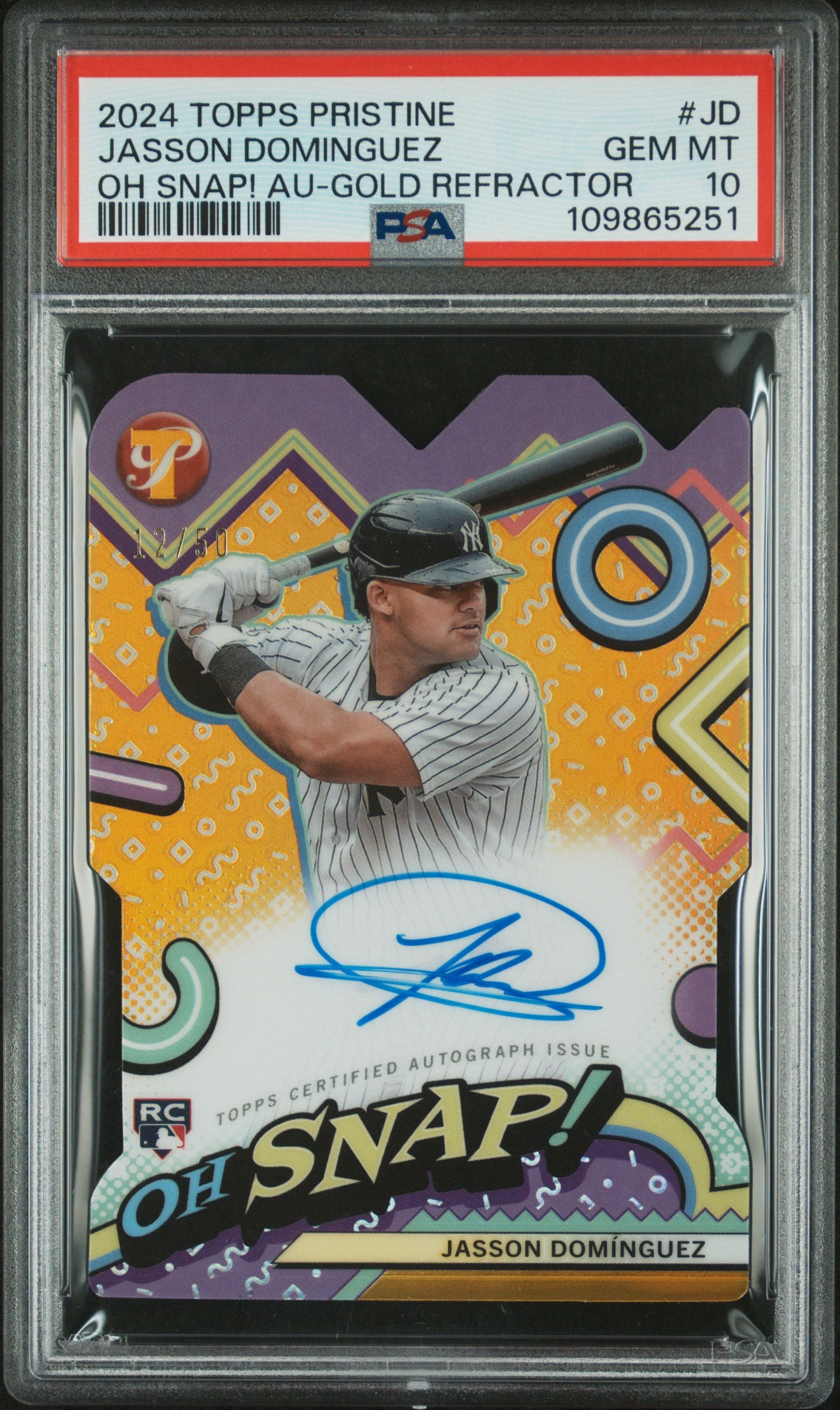 Jasson Dominguez 2024 Topps Pristine Oh Snap! Gold Refractor Auto #12/50 PSA 10 Gem Mint