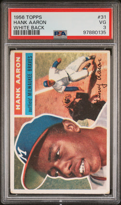 Hank Aaron 1956 Topps #31 White Back PSA 3 Very Good 0135