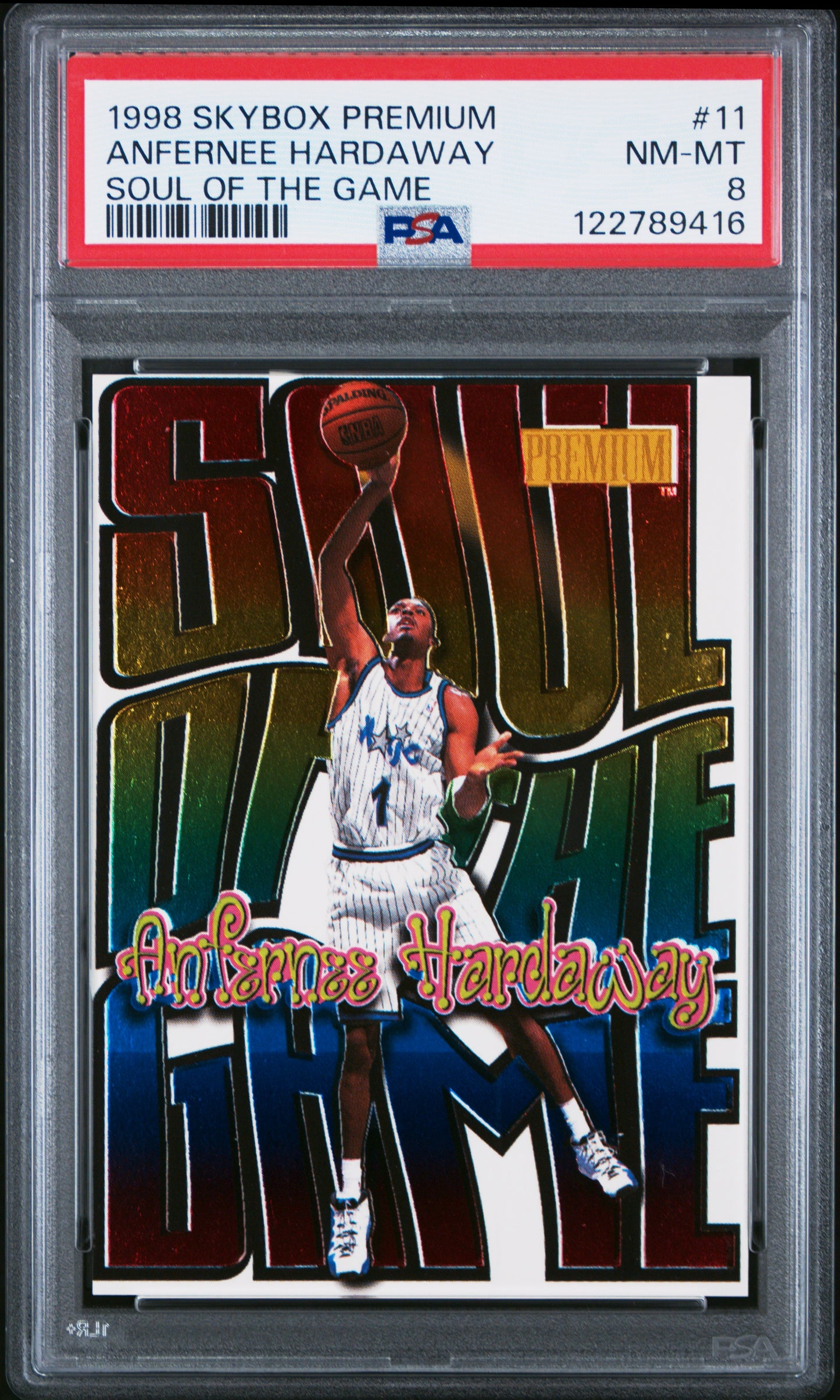 Anfernee Hardaway 1998 Skybox Premium Soul of the Game PSA 8 NM-Mint