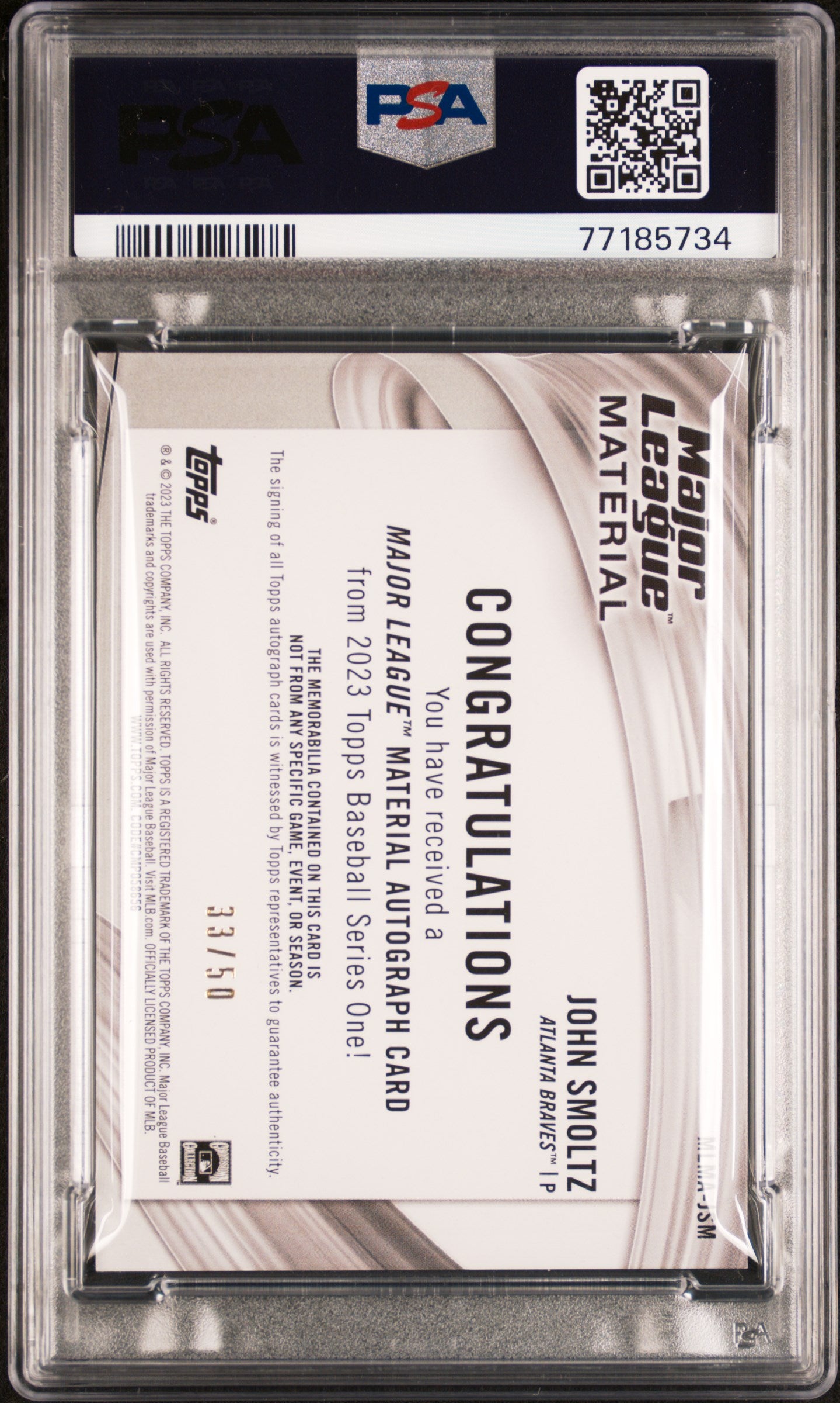 John Smoltz 2023 Topps Major League Material Auto #33/50 PSA 10 Gem Mint