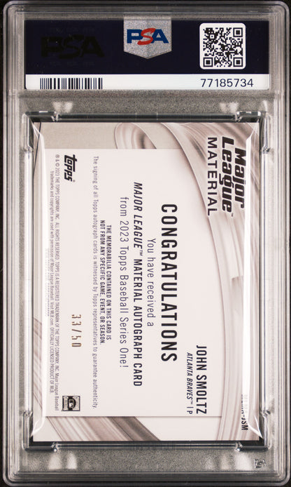John Smoltz 2023 Topps Major League Material Auto #33/50 PSA 10 Gem Mint