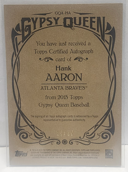 Hank Aaron 2015 Topps Gypsy Queen Gold Auto #15/25