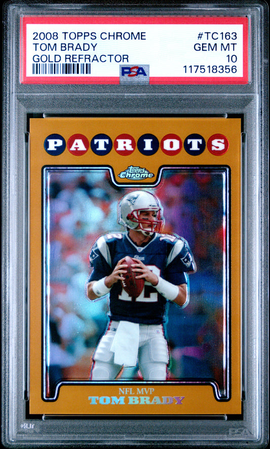 Tom Brady 2008 Topps Chrome #TC163 Gold Refractor #3/199 PSA 10 Gem Mint