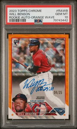 Will Benson 2023 Topps Chrome Orange Wave Auto #4/25 PSA 10 Gem Mint