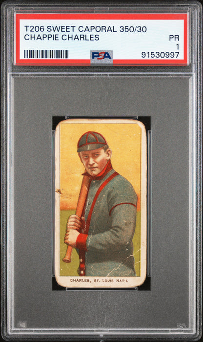 Chappie Charles 1909-11 T206 Sweet Caporal 350/30 PSA 1 Poor