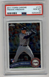 Freddie Freeman 2011 Topps Chrome Rookie #173 PSA 10 Gem Mint 2530