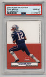 Tom Brady 2003 Fleer Tradition Standouts PSA 10 Gem Mint