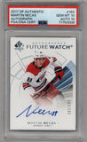 Martin Necas 2017-18 SP Authentic #163 Auto PSA 10 Gem Mint Auto 10