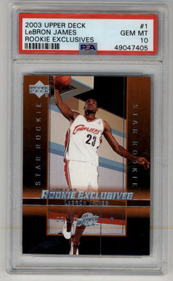 LeBron James 2003-04 Upper Deck Rookie Exclusives #1 PSA 10 Gem Mint 7405