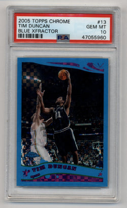 Tim Duncan 2005-06 Topps Chrome Blue Xfractor #13 73/90 PSA 10 Gem Mint