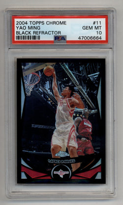 Yao Ming 2004-05 Topps Chrome Black Refractor #11 362/500 PSA 10 Gem Mint