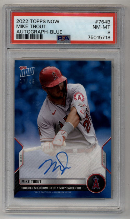 Mike Trout 2022 Topps Now Auto Blue 17/49 PSA 8 Near Mint-Mint