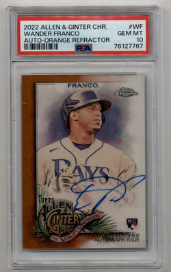 Wander Franco 2022 Allen and Ginter Chrome Orange Refractor Auto 16/25 PSA 10 Gem Mint