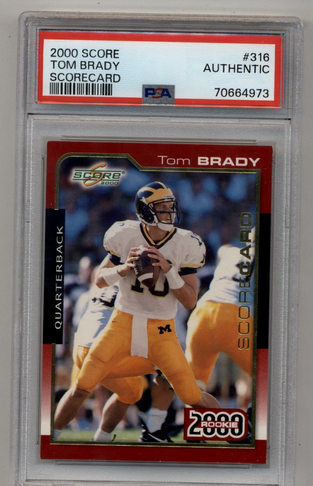 Tom Brady 2000 Score #316 Scorecard 0452/2000 PSA Authentic