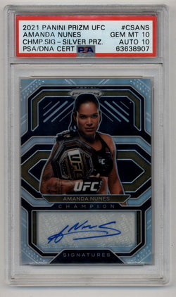 Amanda Nunes 2021 Prizm UFC Champions Auto Silver PSA 10 Gem Mint Auto 10