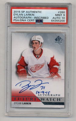 Dylan Larkin 2015-16 SP Authentic Auto Inscribed 038/999 PSA 9 Mint