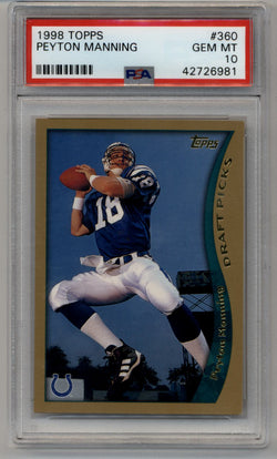 Peyton Manning 1998 Topps #360 PSA 10 Gem Mint 6981