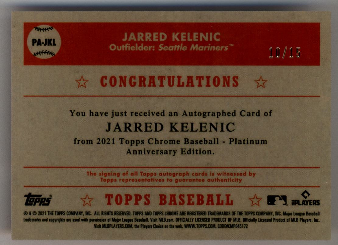 Jarred Kelenic 2021 Topps Chrome Platinum Anniversary Auto Pink Refractors 10/15